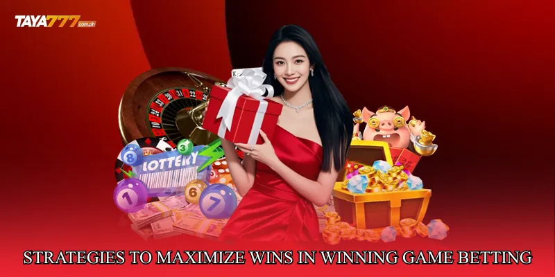 Strategies to Maximize Wins in Winning Game Betting Hub